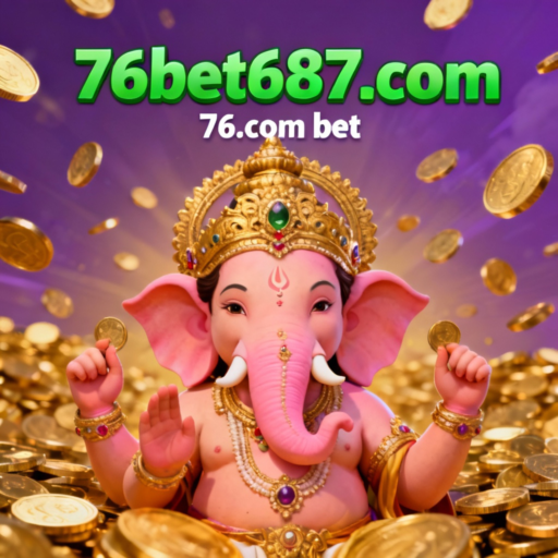 76.com bet